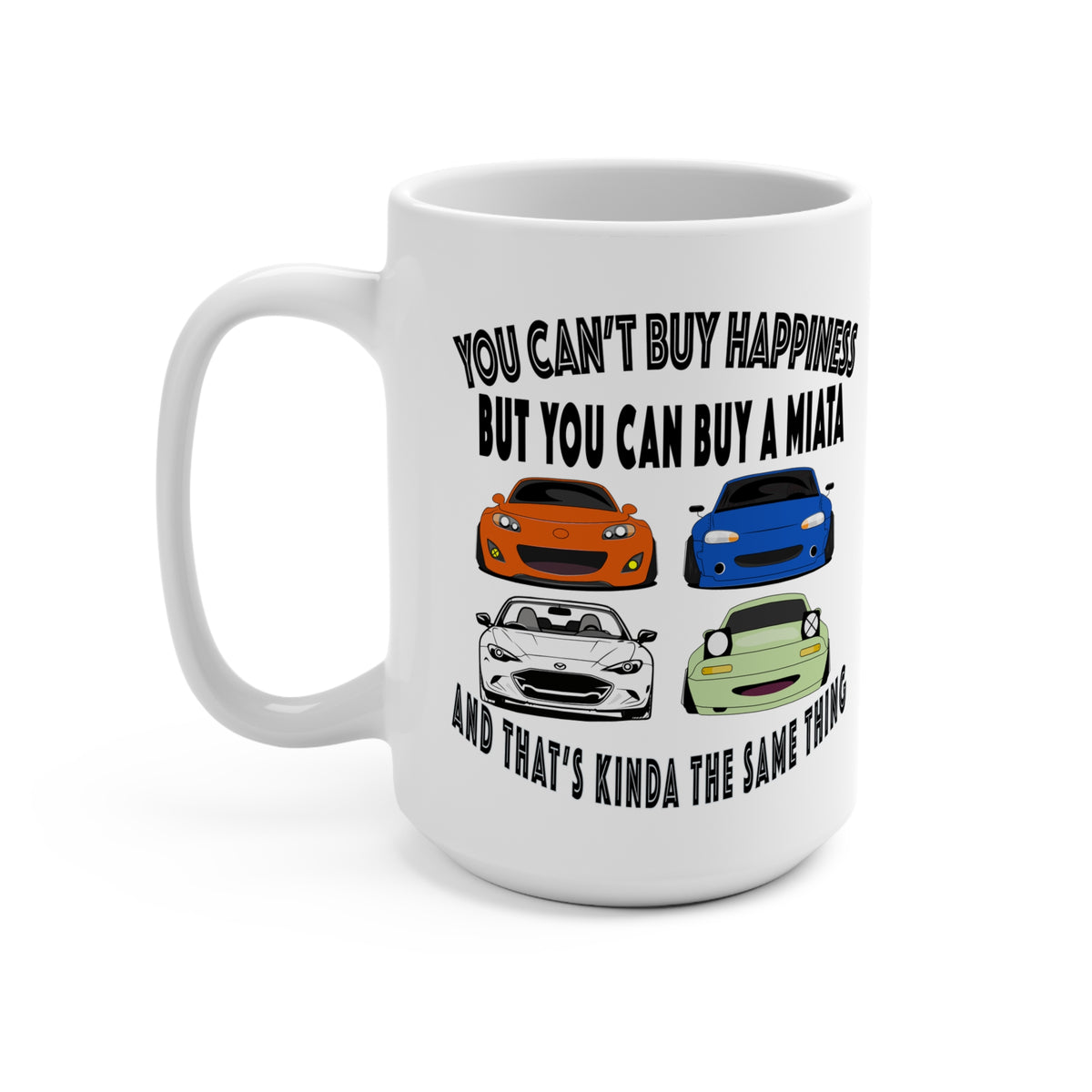 Can't buy happiness, but you can buy a Miata