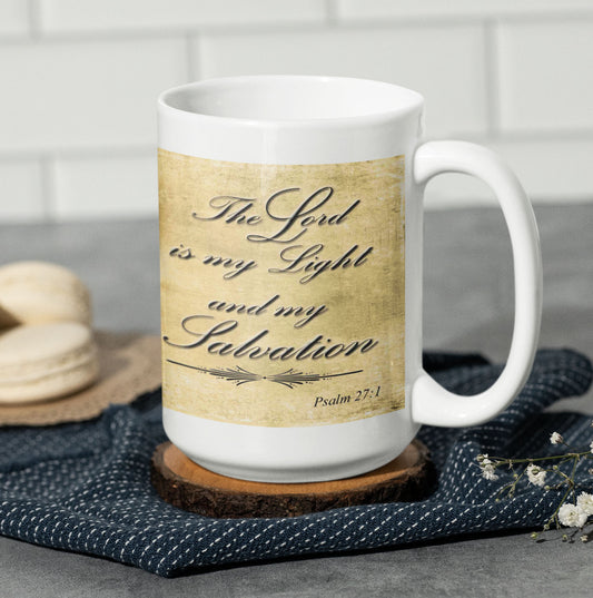 The Lord is my light and my salvation - Psalm 27:1