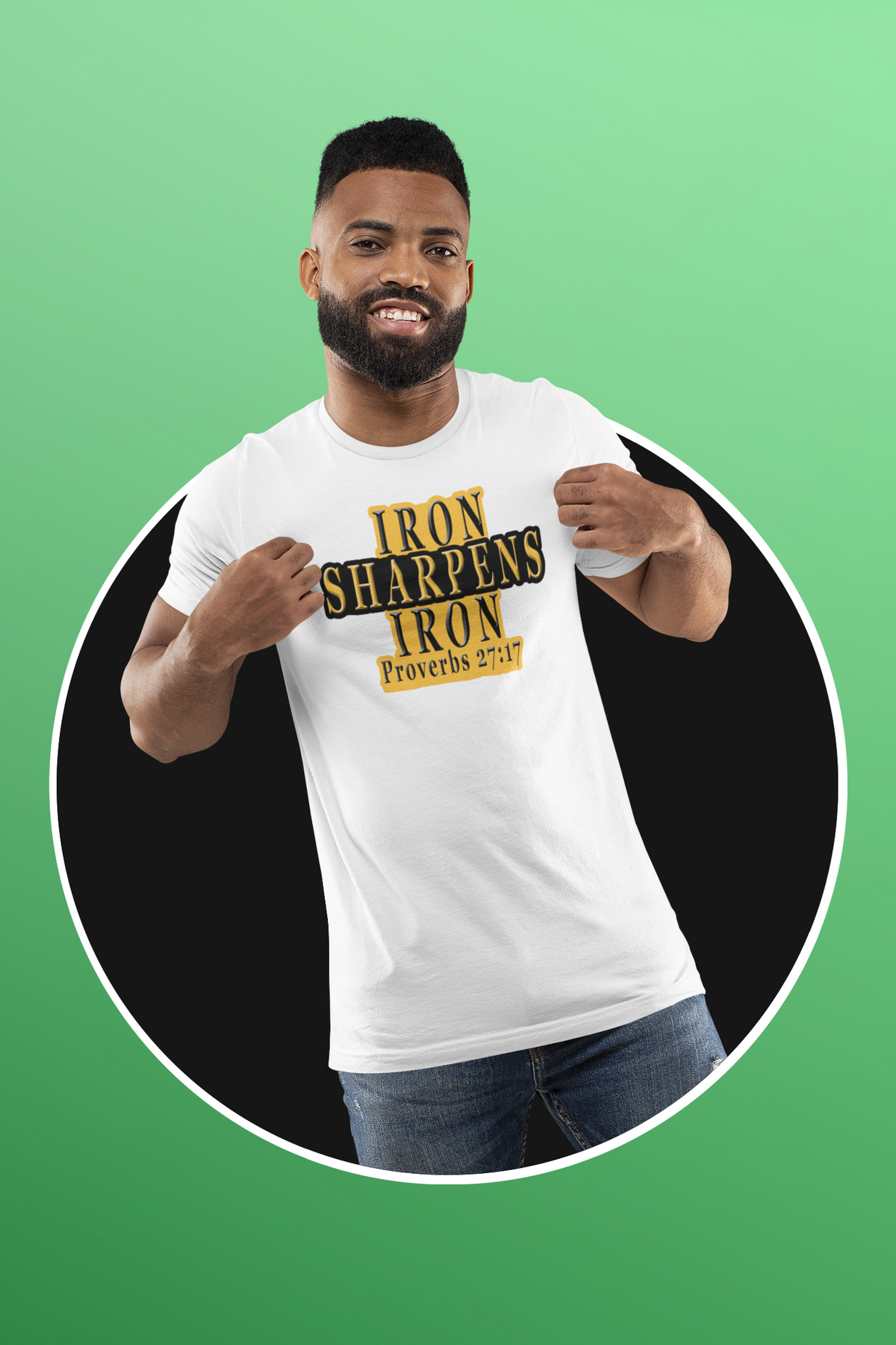 Iron Sharpens Iron  T-Shirt